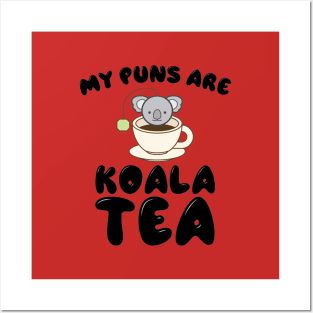 Koala Tea Puns Posters and Art